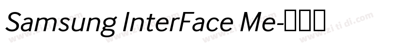Samsung InterFace Me字体转换